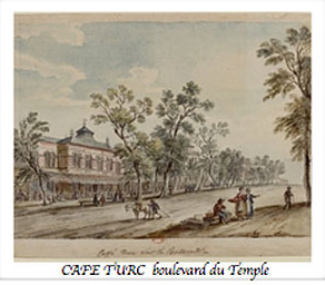 Café Turc du boulevard du Temple